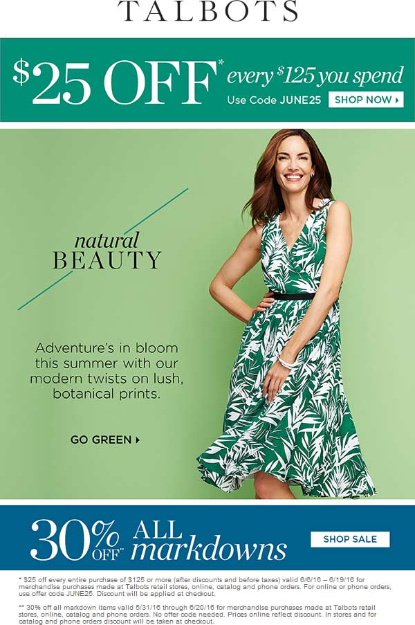 Talbots Coupon March 2024 $25 off every $125 & more at Talbots, or online via promo code JUNE25