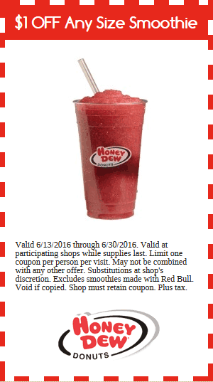 Honey Dew Coupon April 2024 Shave a buck off your smoothie at Honey Dew donuts