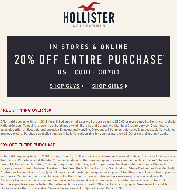 Hollister Coupon April 2024 20% off at Hollister, or online via promo code 30783
