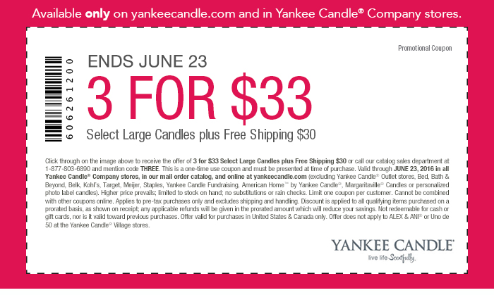 Yankee Candle Coupon March 2024 3 large candles for $33 at Yankee Candle, or online via promo code THREE