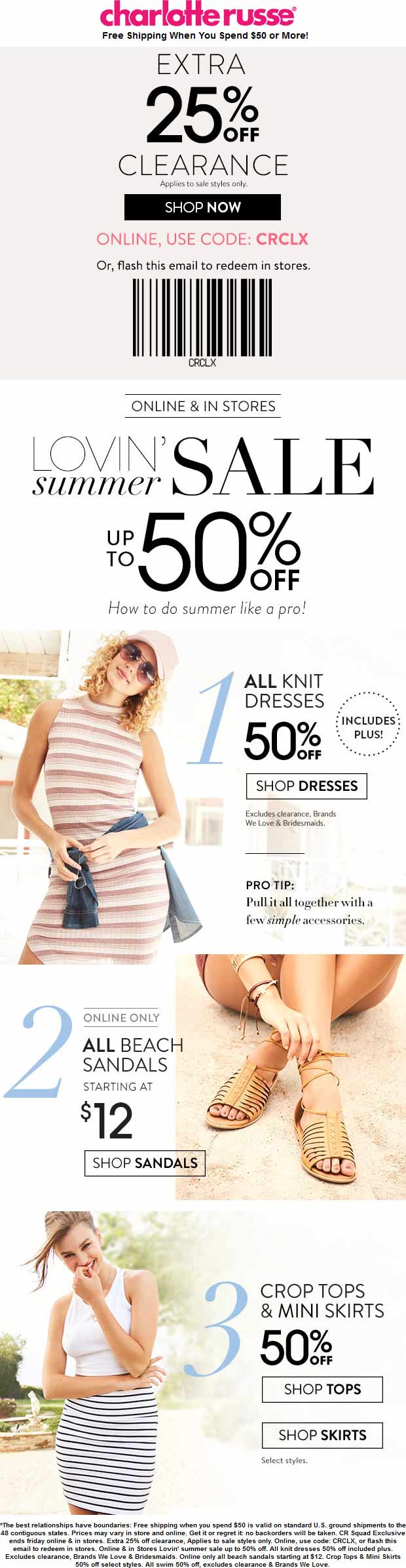 Charlotte Russe Coupon April 2024 Extra 25% off clearance & more at Charlotte Russe, or online via promo code CRCLX