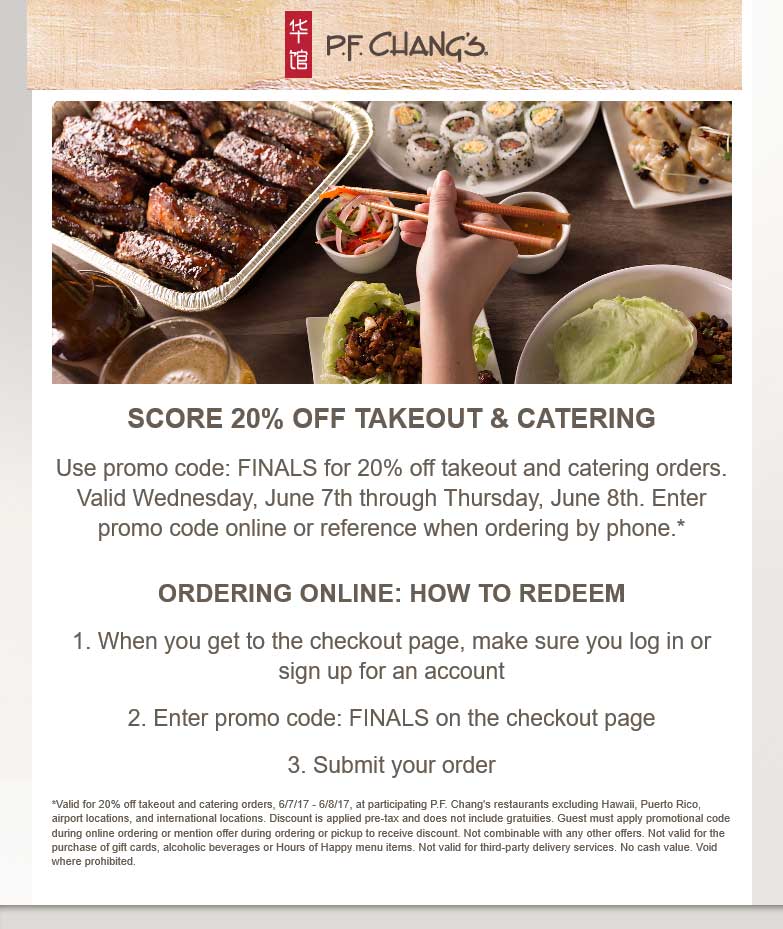 P.F. Changs Coupon April 2024 20% off takeout at P.F. Changs restaurants via promo code FINALS