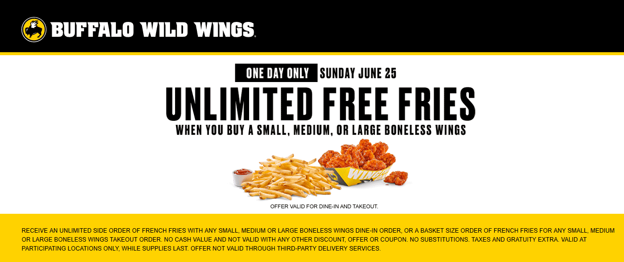 Buffalo Wild Wings Coupon April 2024 Bottomless fries free with your chicken wings Sunday at Buffalo Wild Wings
