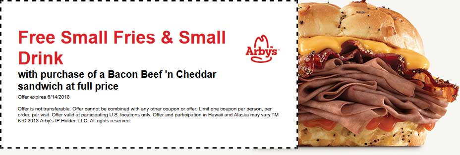 Arbys Coupon April 2024 Free fries & drink with your bacon beef n cheddar at Arbys