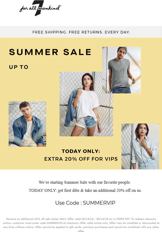 7 for all Mankind Coupon April 2024 Extra 20% off sale items online today at 7 for all Mankind via promo code SUMMERVIP
