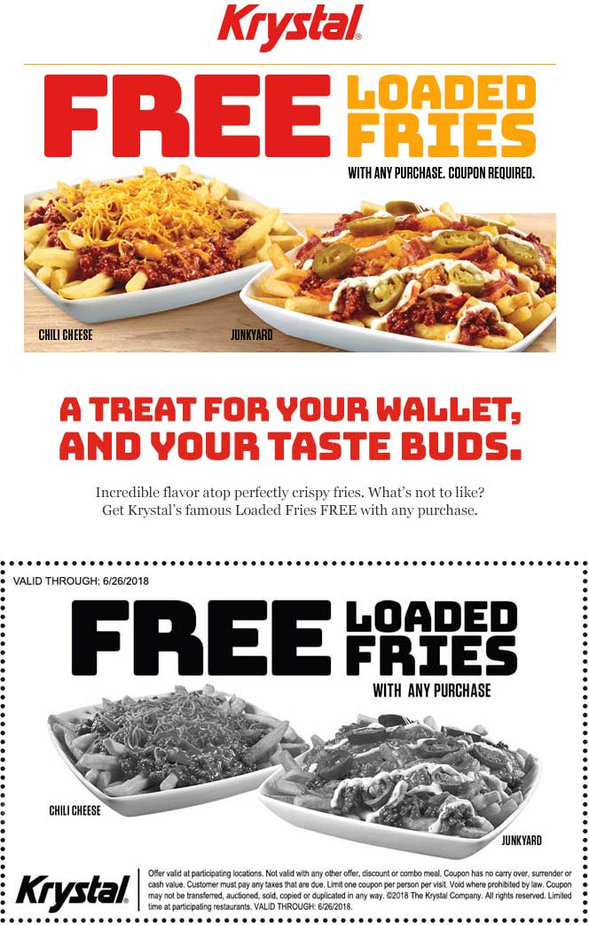 Krystal Coupons Free loaded fries with any purchase at Krystal