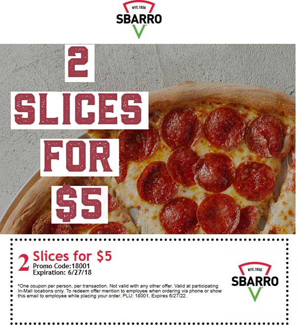 Sbarro Coupon April 2024 2 slices for $5 at Sbarro pizza