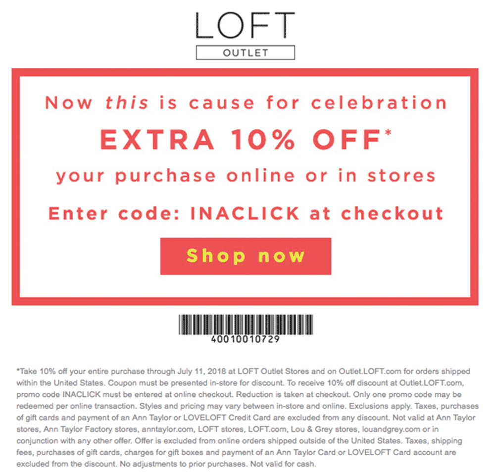 LOFT Outlet Coupon April 2024 10% off at LOFT Outlet, or online via promo code INACLICK