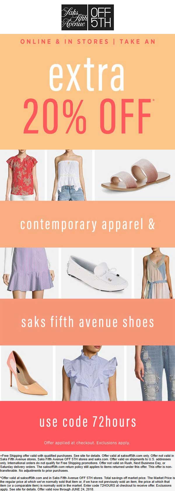 OFF 5TH Coupon April 2024 Extra 20% off contemporary at Saks Fifth Avenue OFF 5TH, or online via promo code 72hours