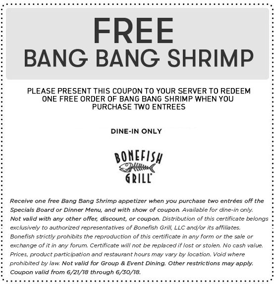 Bonefish Grill Coupon April 2024 Free bang bang shrimp with your entrees at Bonesfish Grill