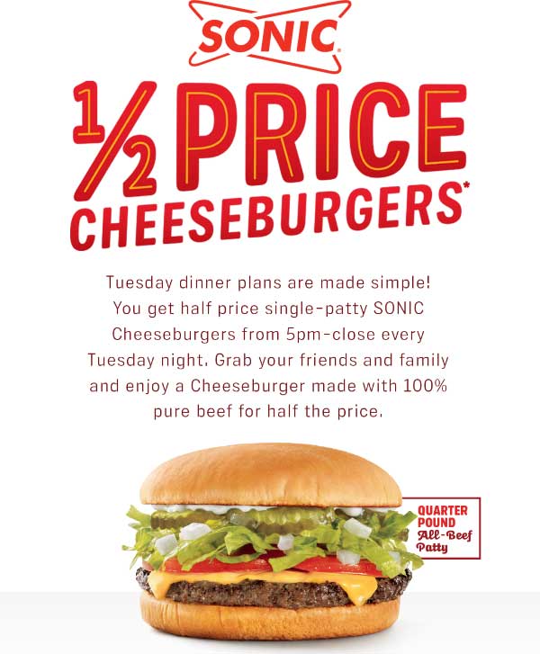 Sonic Drive-In Coupon April 2024 50% off cheeseburgers tonight at Sonic Drive-In