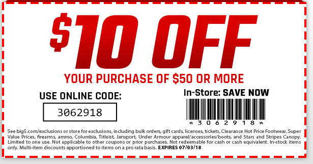 Big 5 Coupon March 2024 $10 off $50 at Big 5 sporting goods, or online via promo code 3062918