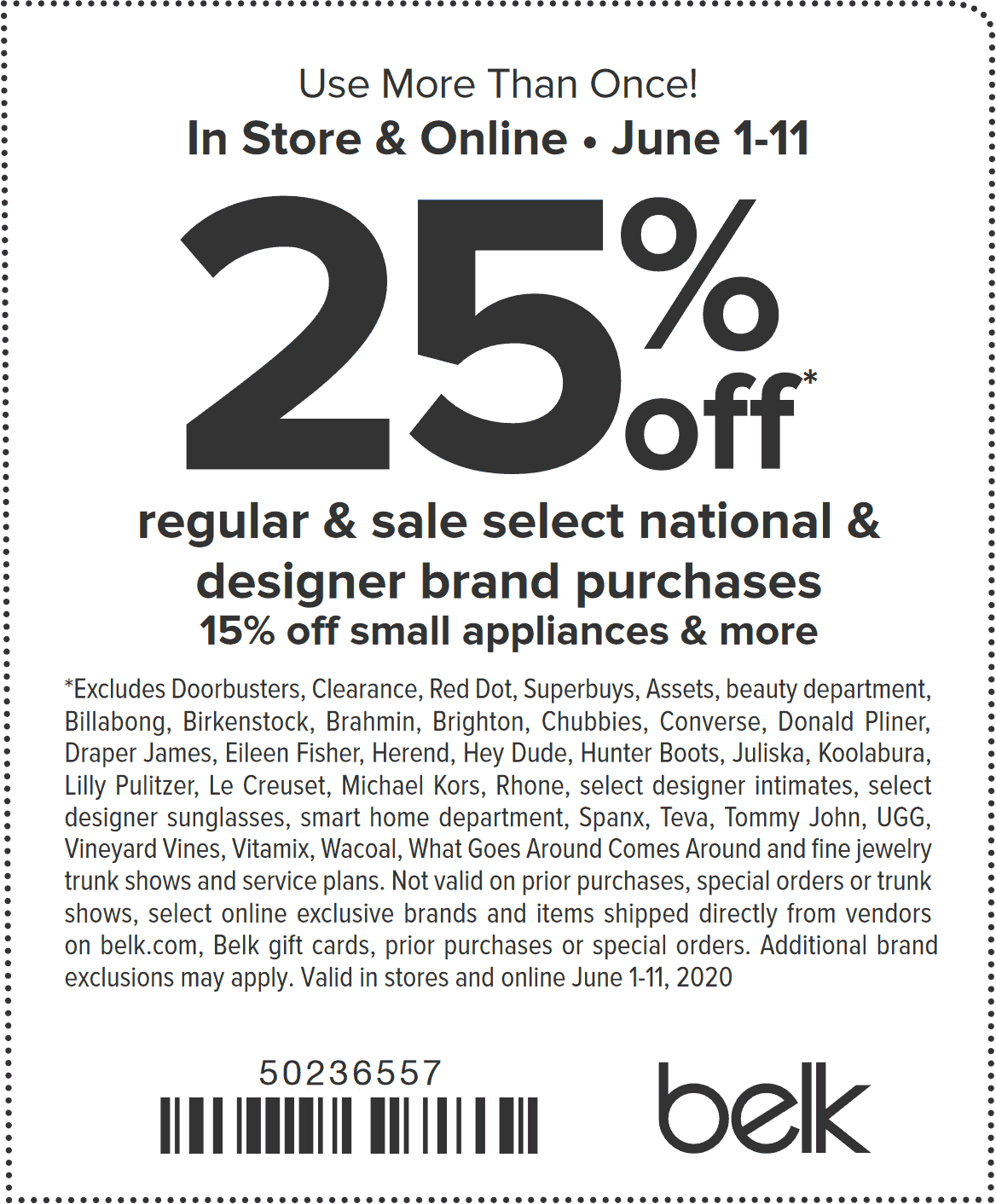 Extra 25 off at Belk, ditto online belk The Coupons App®