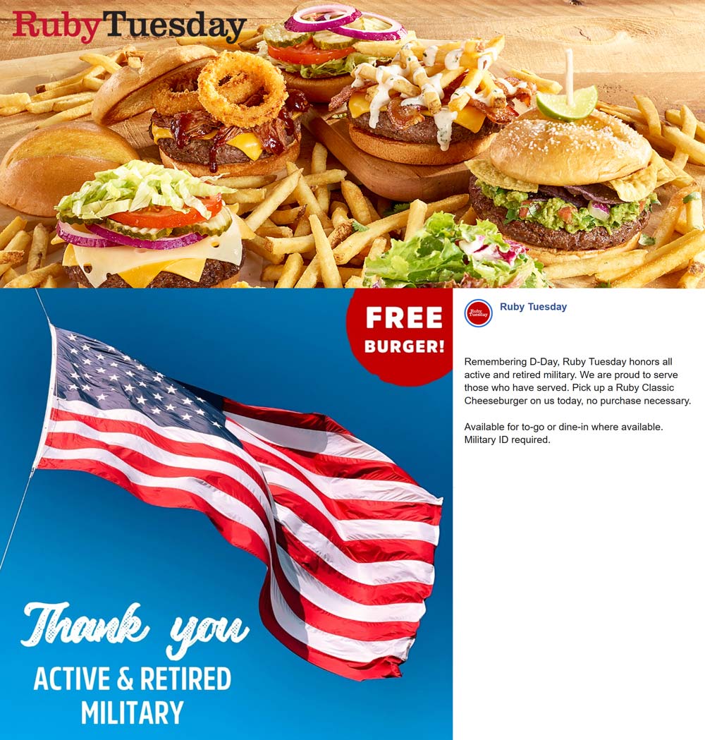 Ruby Tuesday stores Coupon  Military enjoy a free cheeseburger today at Ruby Tuesday #rubytuesday