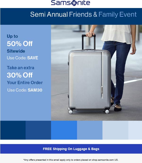 Samsonite stores Coupon  Extra 30% off all luggage at Samsonite & free shipping via promo code SAM30 #samsonite