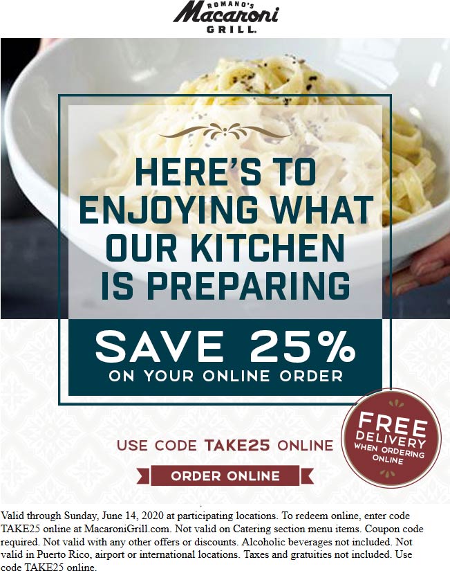 Macaroni Grill restaurants Coupon  25% off at Macaroni Grill restaurants via promo code TAKE25 #macaronigrill