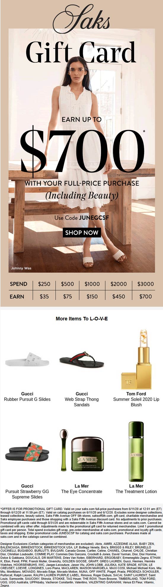 Saks Fifth Avenue stores Coupon  $35-$700 card on $250+ spent today at Saks Fifth Avenue via promo code JUNEGCSF #saksfifthavenue