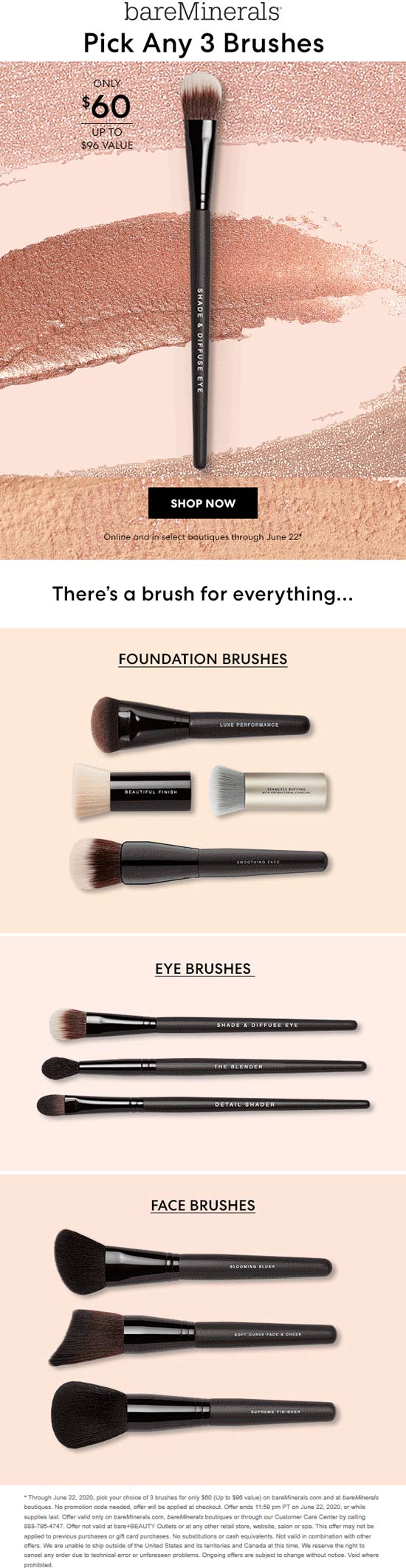 bareMinerals stores Coupon  Any 3 makeup brushes for $60 at bareMinerals, ditto online #bareminerals