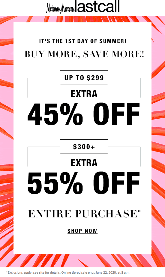 Last Call stores Coupon  45-55% off everything at Neiman Marcus Last Call #lastcall