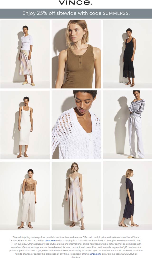 Vince stores Coupon  25% off at Vince, or online via promo code SUMMER25 #vince