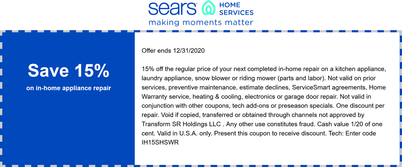 Sears stores Coupon  15% off in-home appliance repair from Sears Home Services via promo code IH15SHSWR #sears