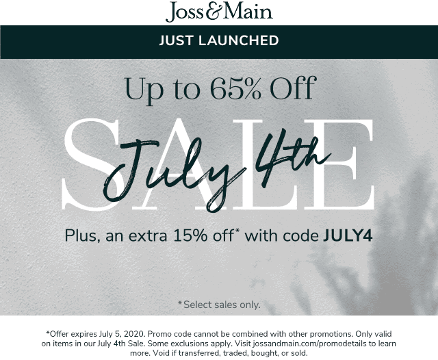 Joss & Main stores Coupon  Extra 15% off at Joss & Main furniture & homegoods via promo code JULY4 #jossmain