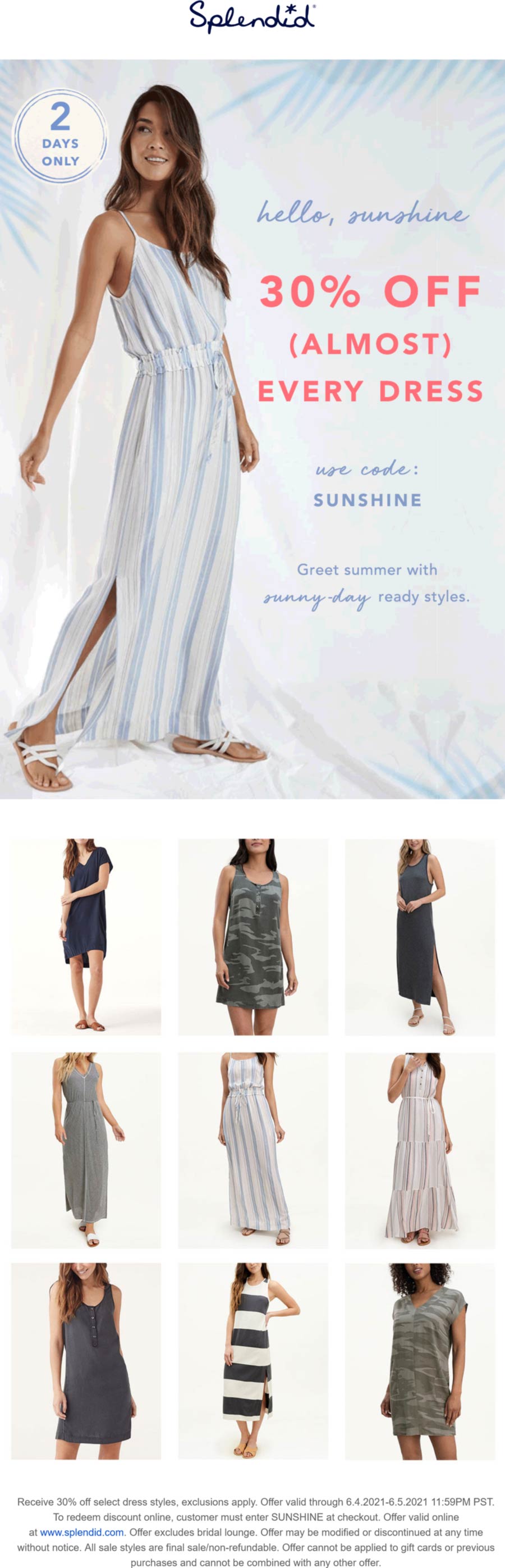 Splendid stores Coupon  30% off dresses at Splendid via promo code SUNSHINE #splendid 