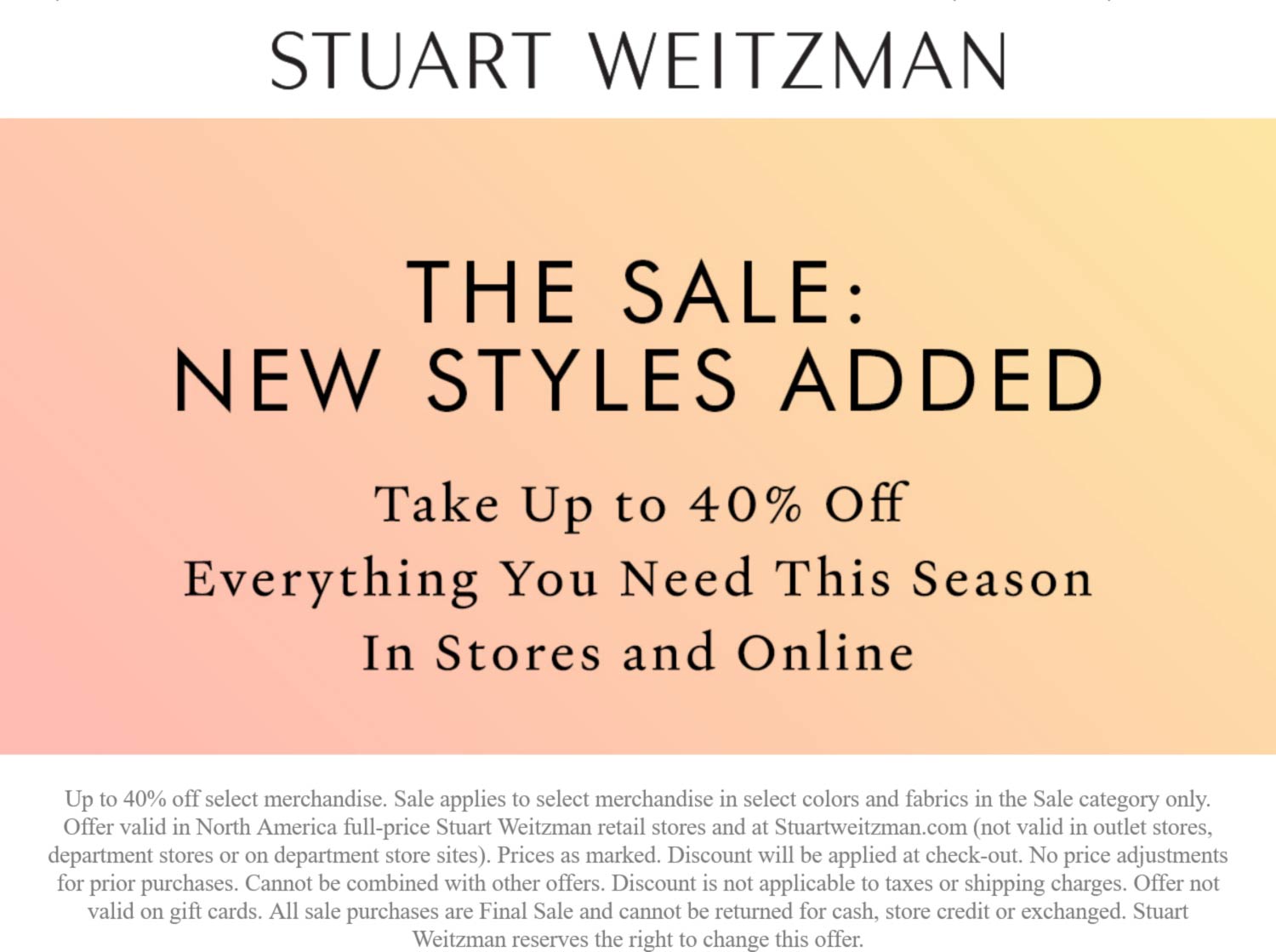 Stuart Weitzman stores Coupon  40% off various styles at Stuart Weitzman, ditto online #stuartweitzman 