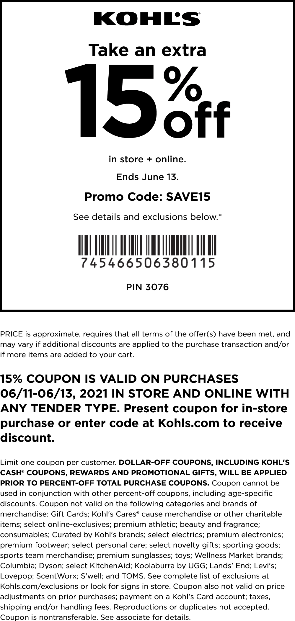 Kohls stores Coupon  Extra 15% off at Kohls, or online via promo code SAVE15 #kohls 