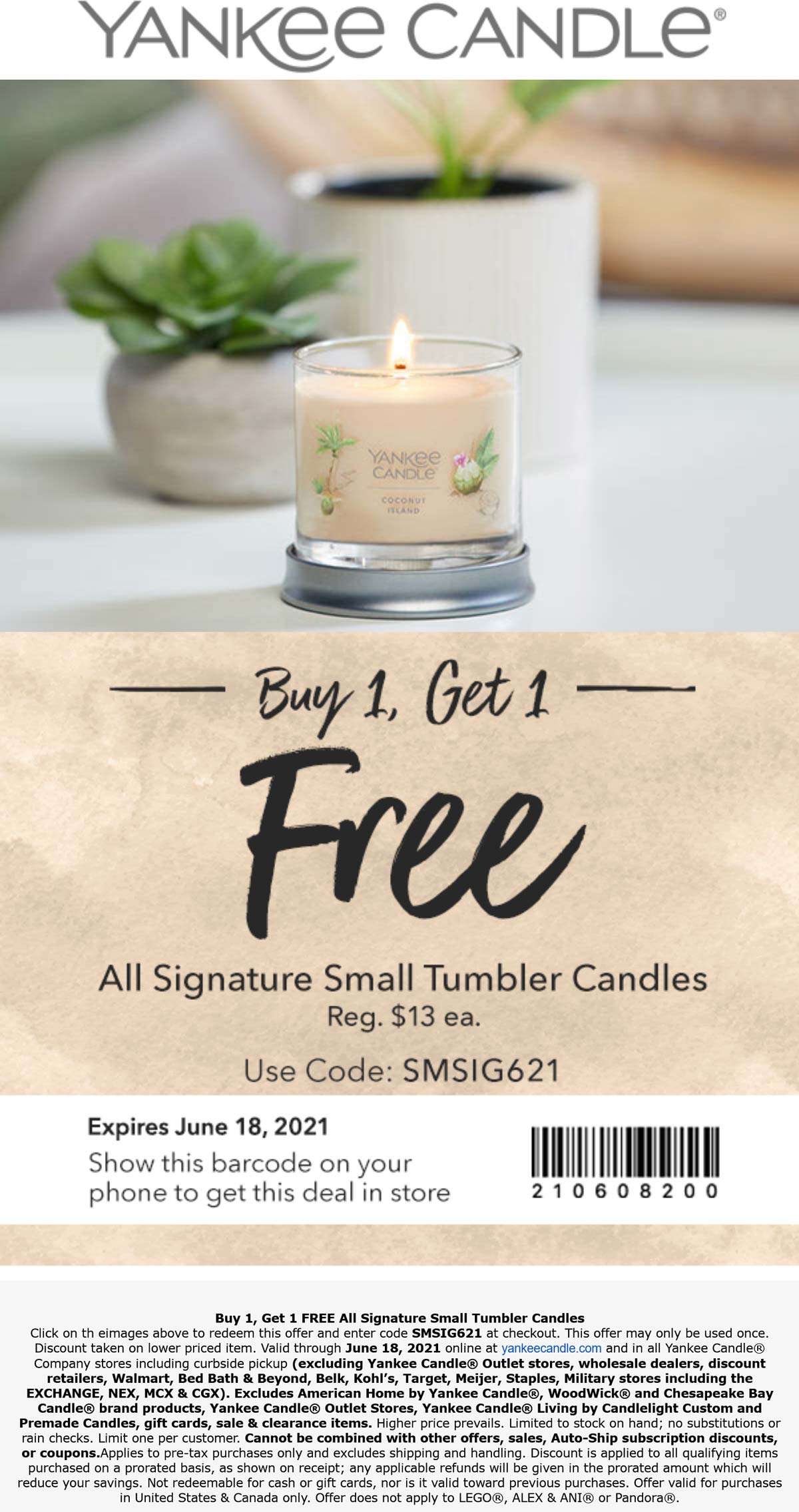 Yankee Candle stores Coupon  Second candle free at Yankee Candle, or online via promo code SMSIG621 #yankeecandle 