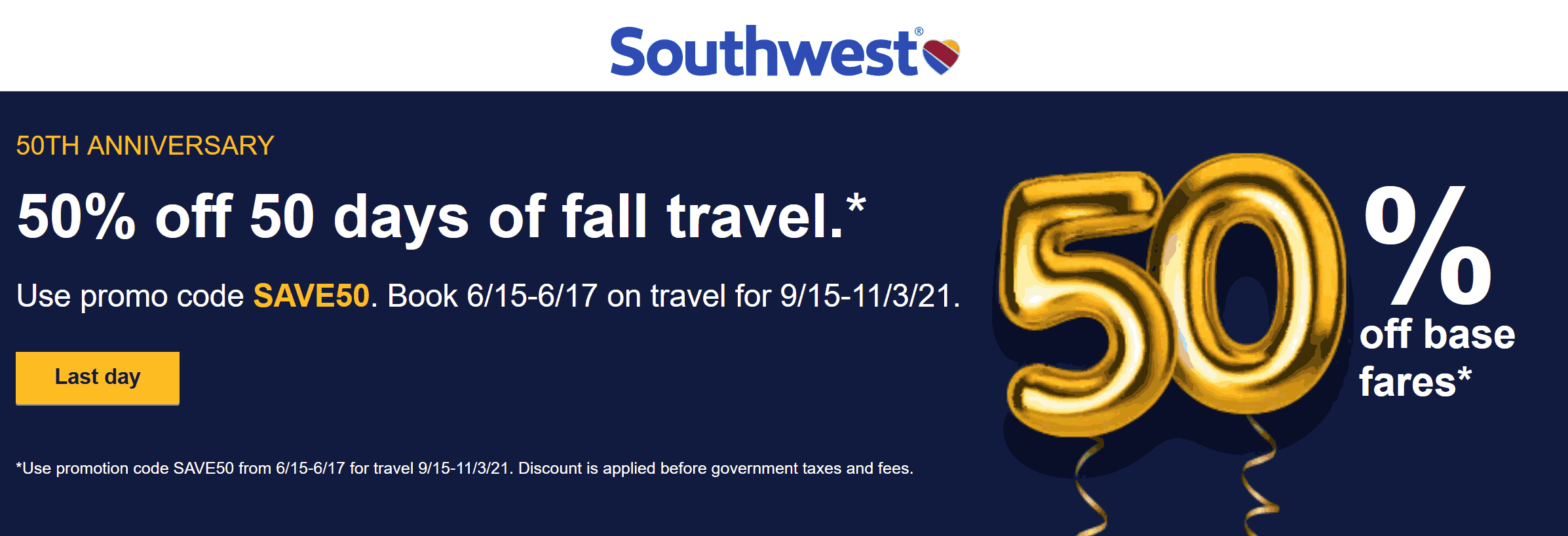 50 off Fall airfare today at Southwest Airlines via promo code SAVE50