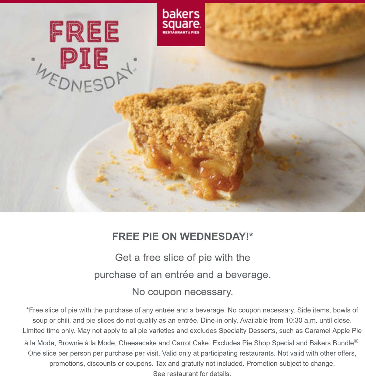 Bakers Square restaurants Coupon  Free pie with your entree today at Bakers Square #bakerssquare 