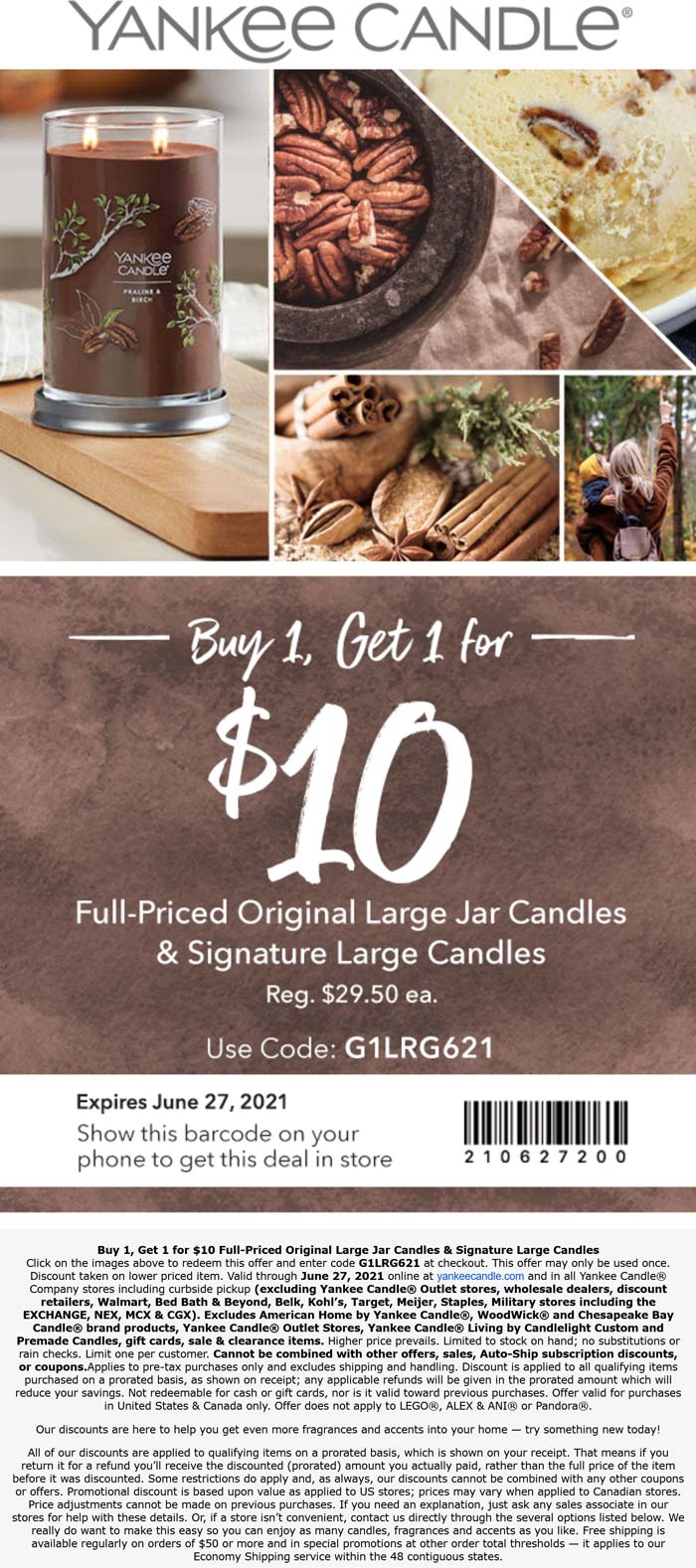 Yankee Candle stores Coupon  Second large candle $10 at Yankee Candle, or online via promo code G1LRG621 #yankeecandle 