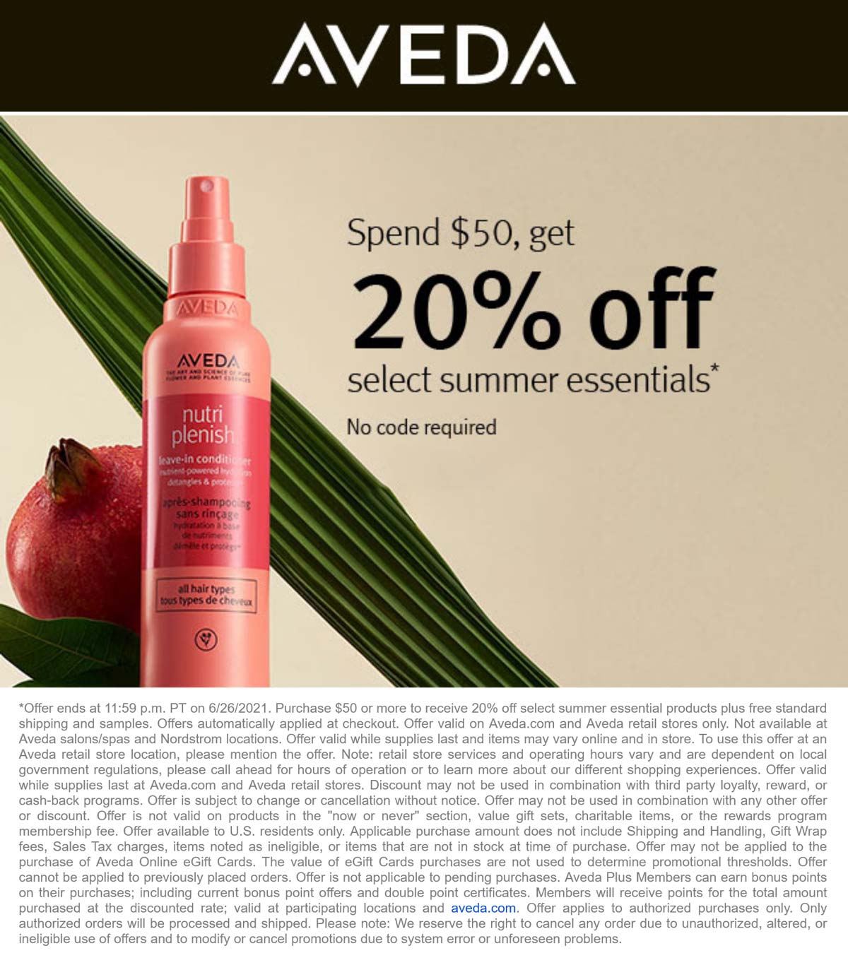 Aveda stores Coupon  20% off $50 on summer essentials at Aveda, ditto online #aveda 