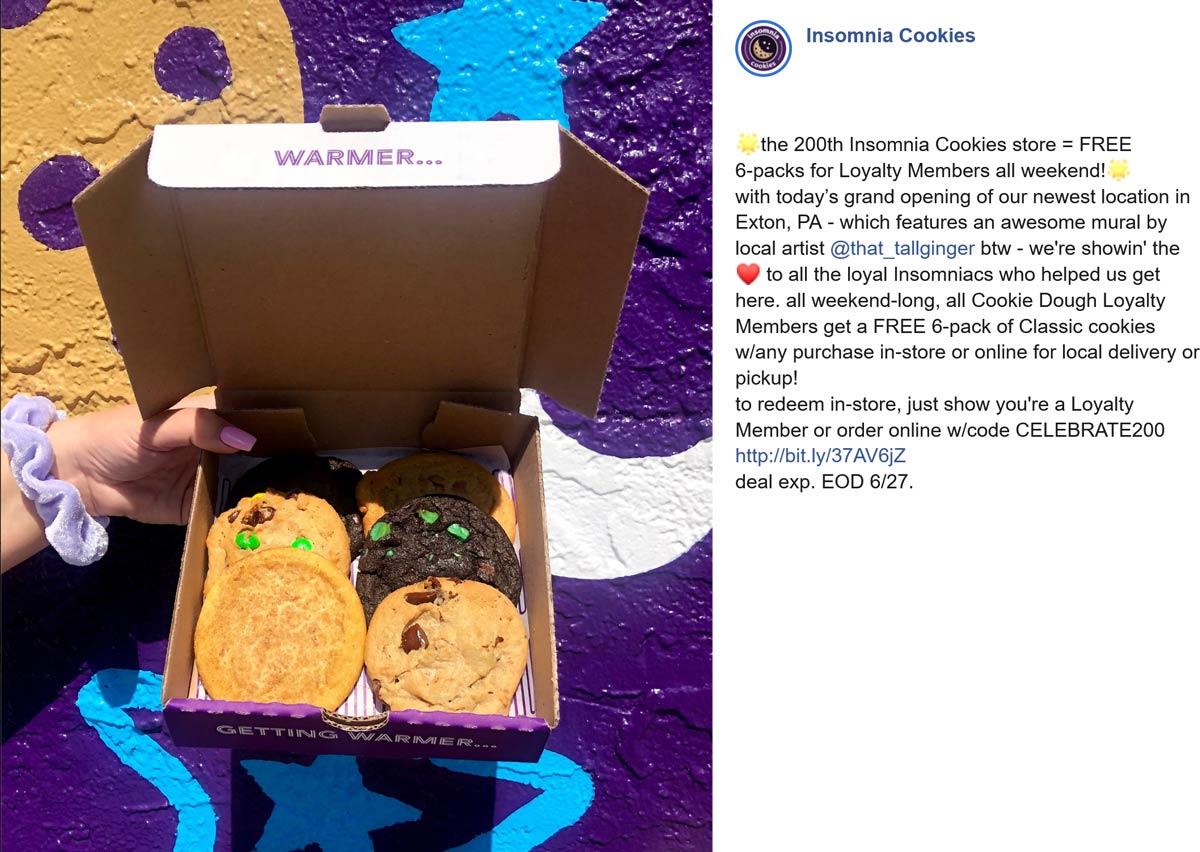Insomnia Cookies stores Coupon  Free 6-packs at Insomnia Cookies, or online via promo code CELEBRATE200 #insomniacookies 