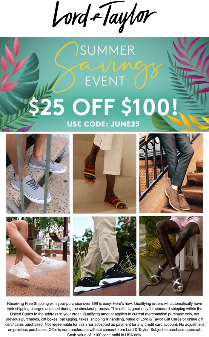 Lord & Taylor stores Coupon  $25 off $100 today at Lord & Taylor via promo code JUNE25 #lordtaylor 