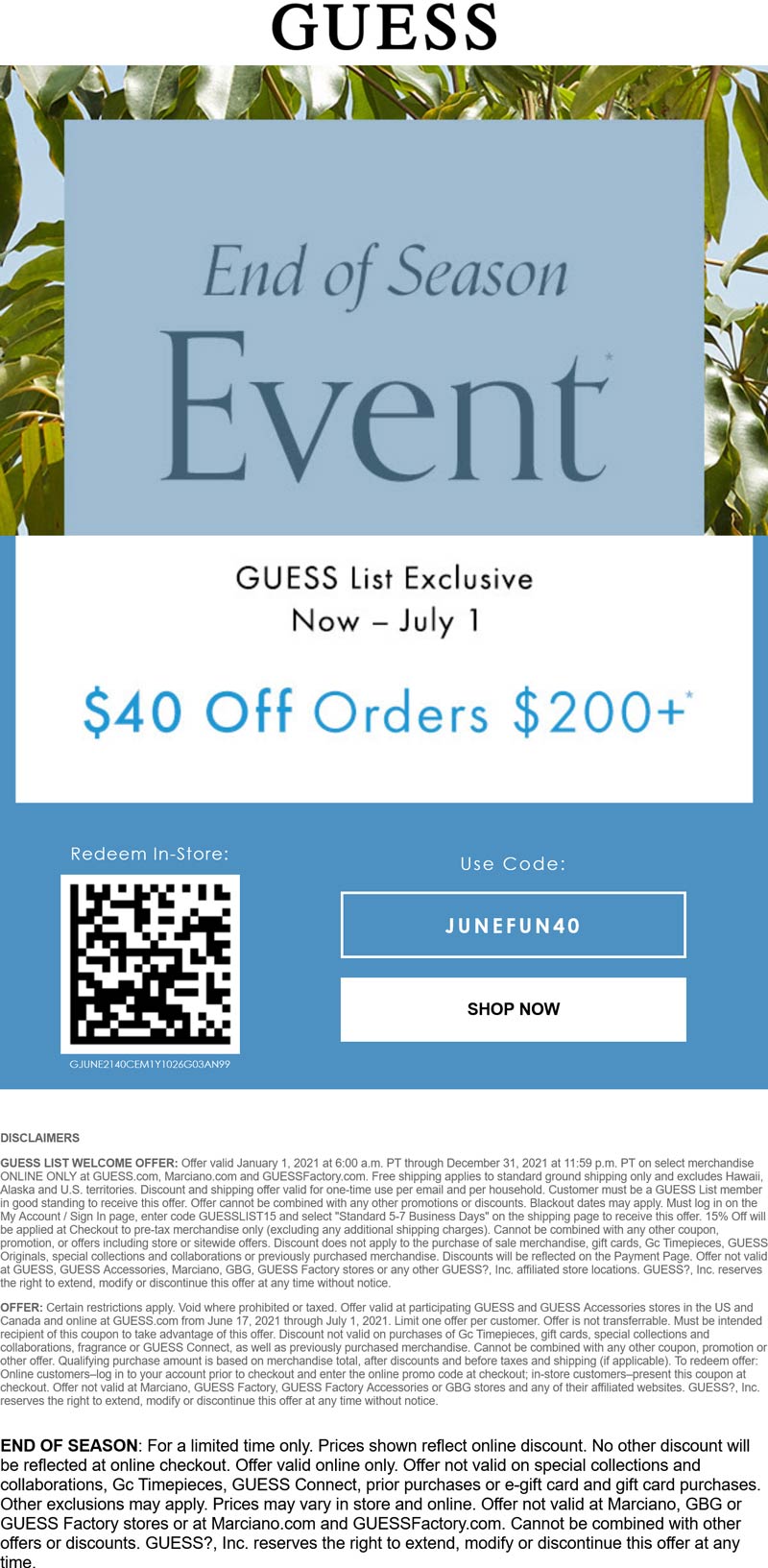Guess stores Coupon  $40 off $200 at Guess, or online via promo code JUNEFUN40 #guess 