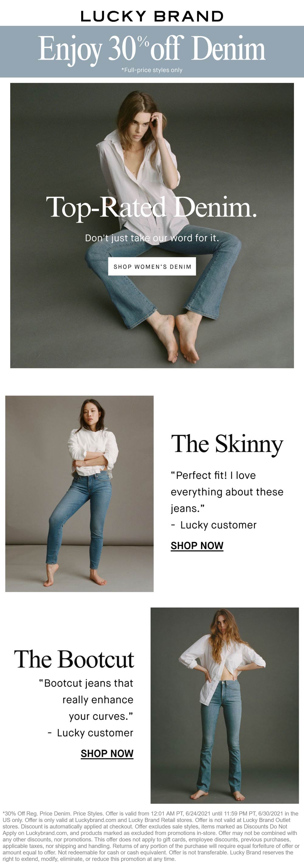 30 off denim today at Lucky Brand, ditto online luckybrand The