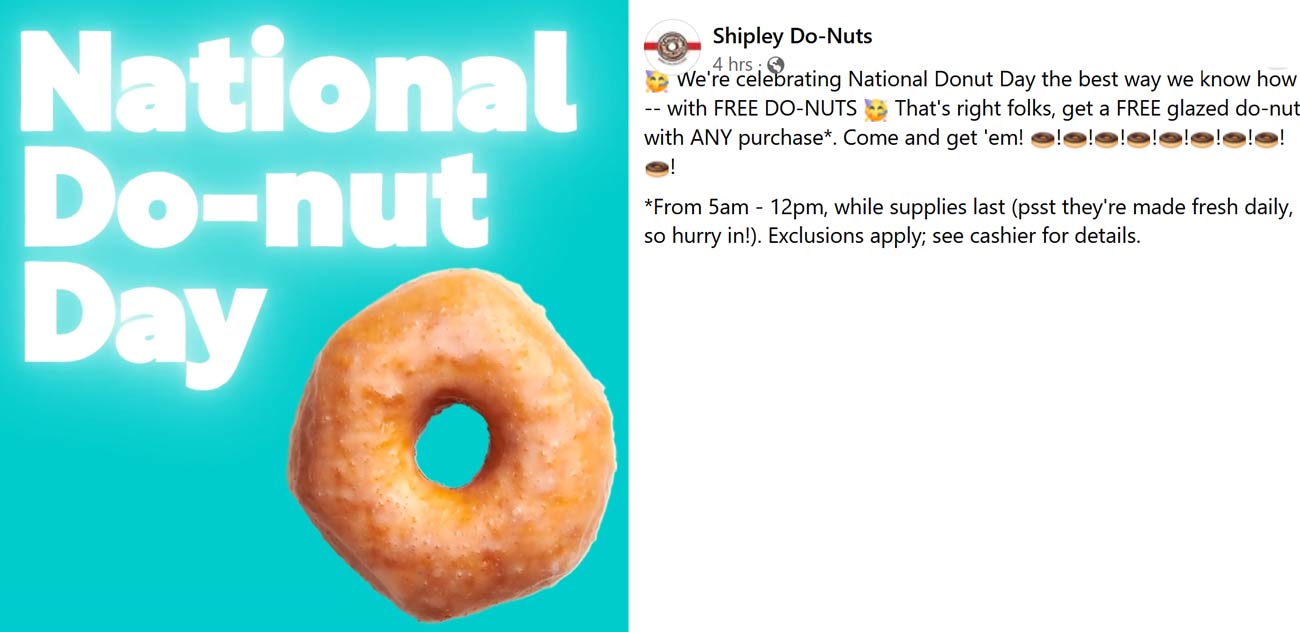 Shipley Do-Nuts restaurants Coupon  Free glazed doughnut with any order today at Shipley Do-Nuts #shipleydonuts 