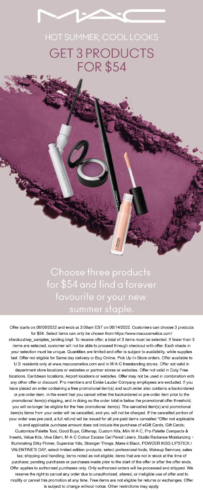 MAC stores Coupon  3 products for $54 at MAC cosmetics, ditto online #mac 