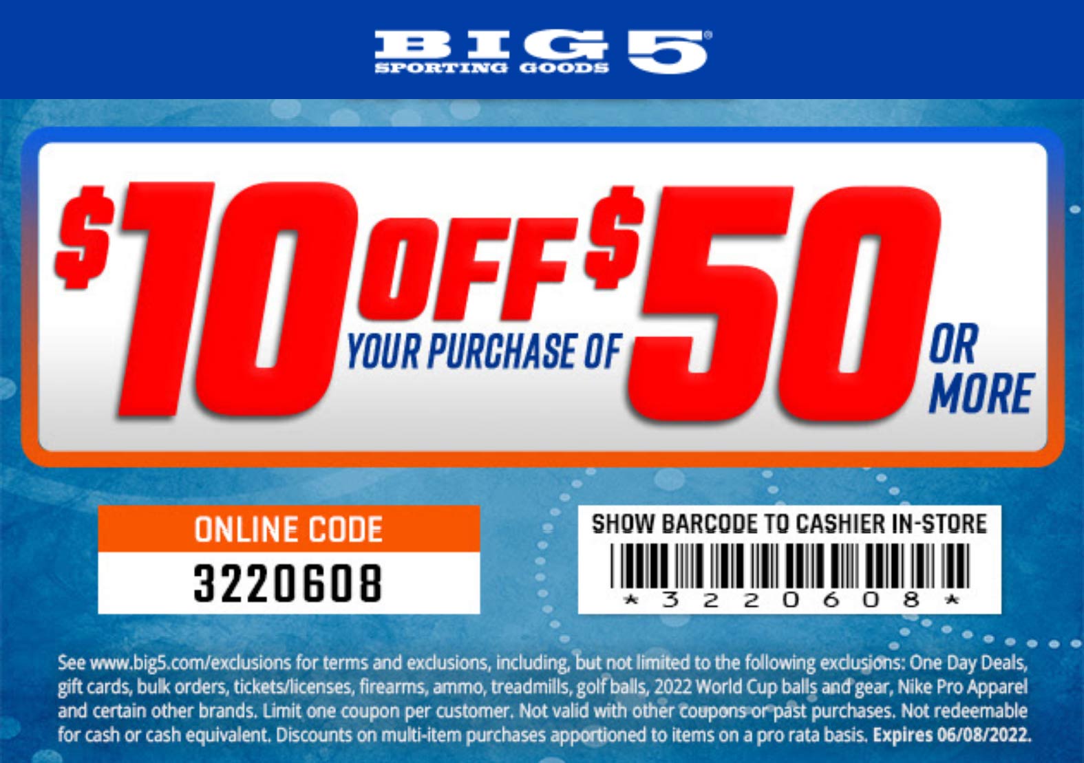 Big 5 stores Coupon  $10 off $50 today at Big 5 sporting goods, or online via promo code 3220608 #big5 