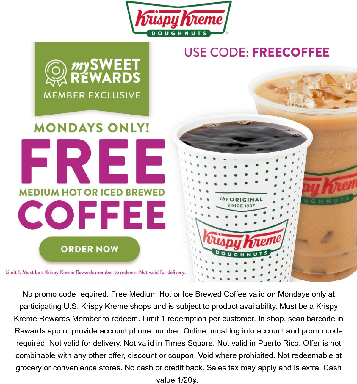 Krispy Kreme restaurants Coupon  Free coffee Mondays at Krispy Kreme doughnuts via promo code FREECOFFEE #krispykreme 