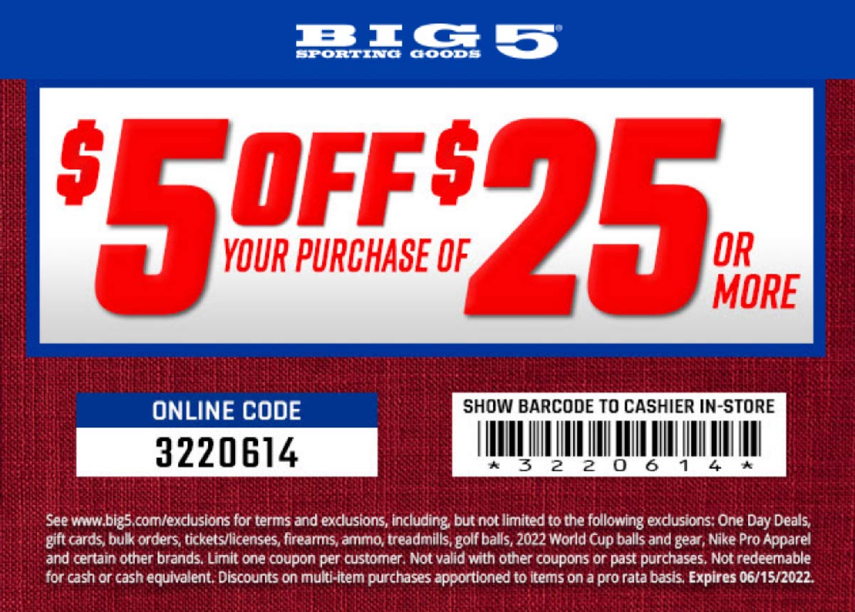 Big 5 stores Coupon  $5 off $25 at Big 5 sporting goods, or online via promo code 3220614 #big5 