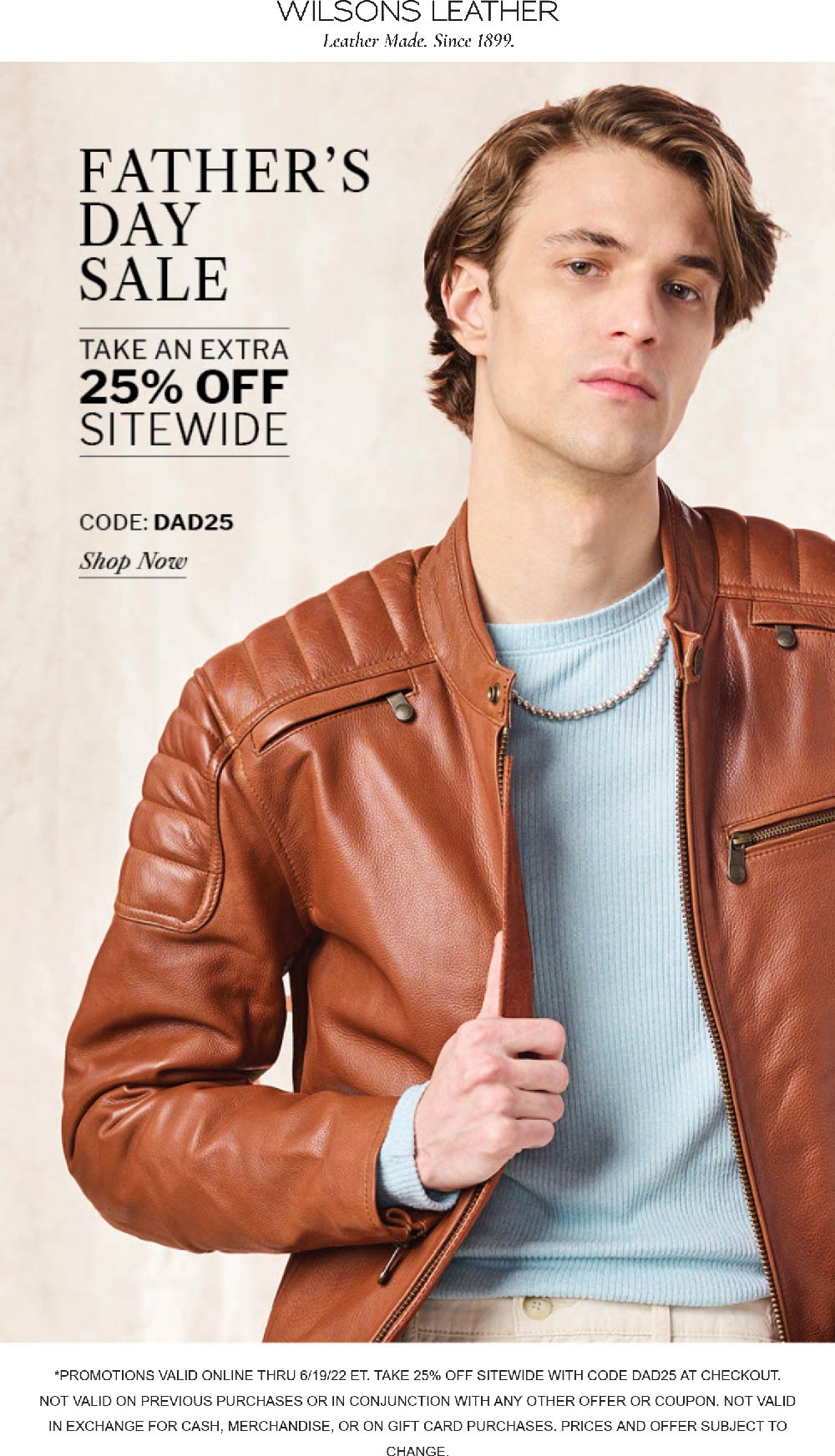 Wilsons Leather stores Coupon  25% off everything online at Wilsons Leather via promo code DAD25 #wilsonsleather 
