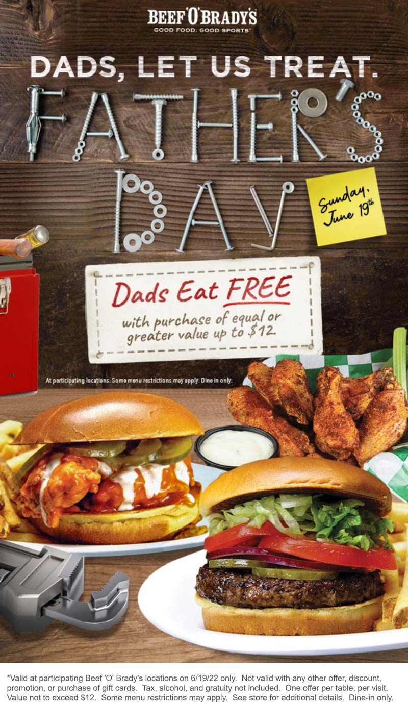 Beef OBradys restaurants Coupon  Dad eats free with your $12 purchase today at Beef OBradys restaurants #beefobradys 