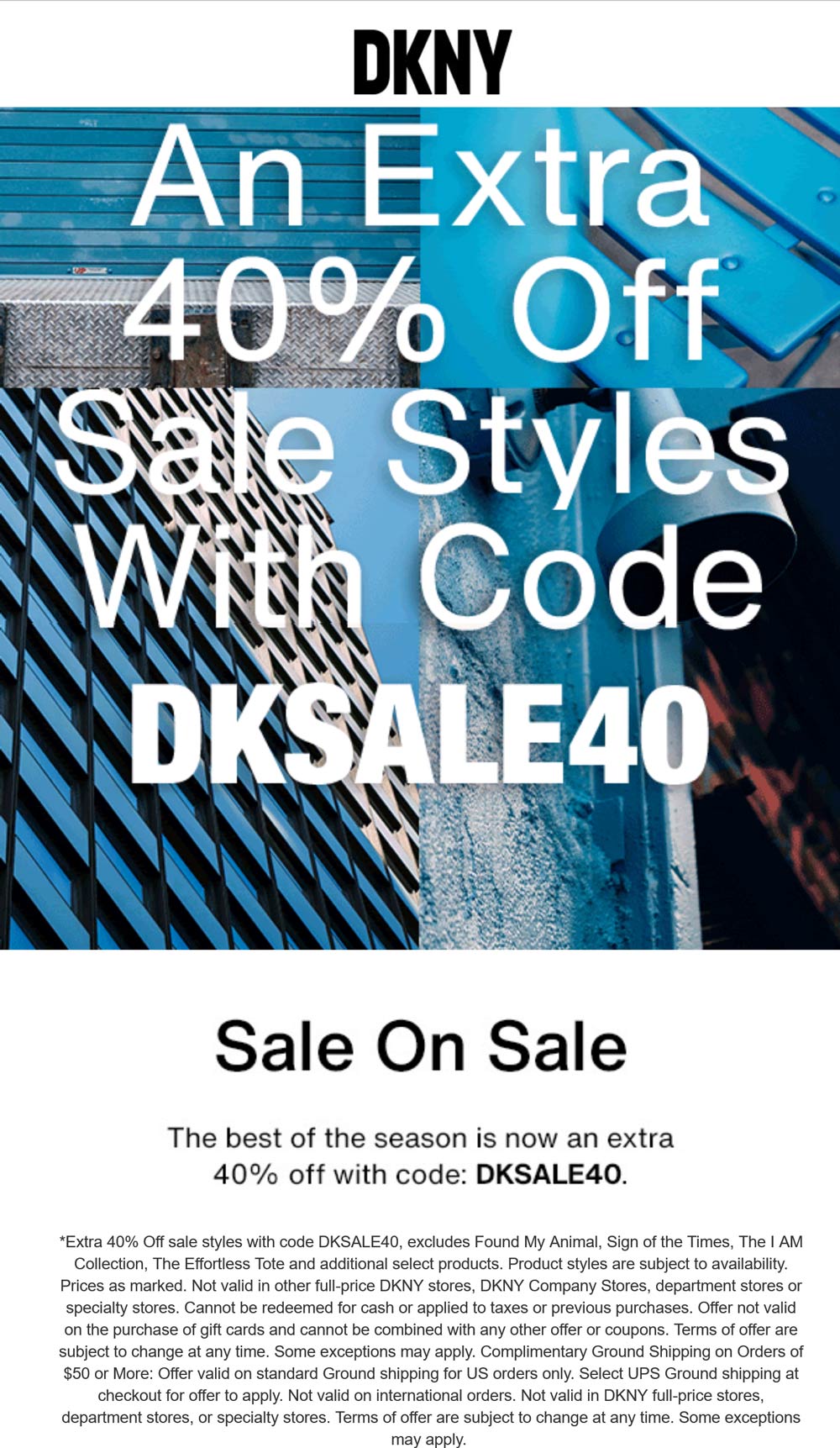 DKNY stores Coupon  Extra 40% off sale styles online at DKNY via promo code DKSALE40 #dkny 