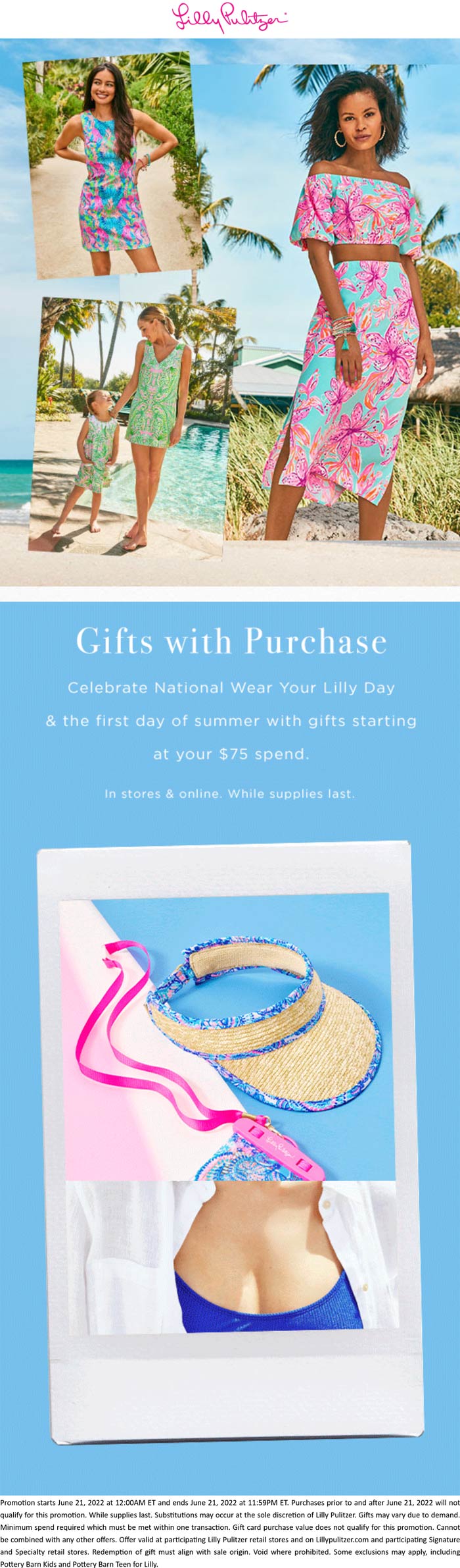 Lilly Pulitzer stores Coupon  Various gifts free on $75+ today at Lilly Pulitzer, ditto online #lillypulitzer 