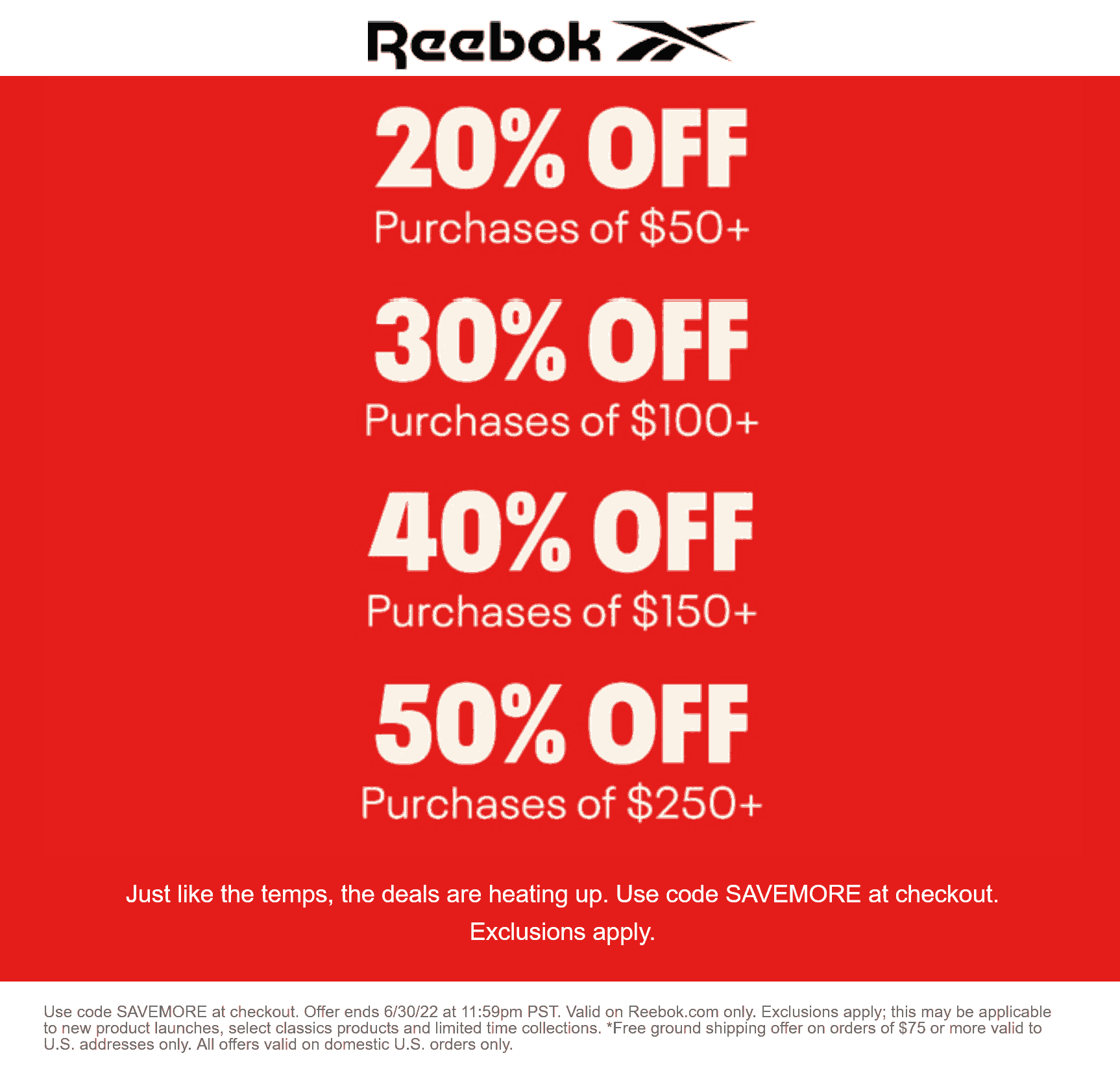 Reebok stores Coupon  20-50% off $50+ at Reebok via promo code SAVEMORE #reebok 