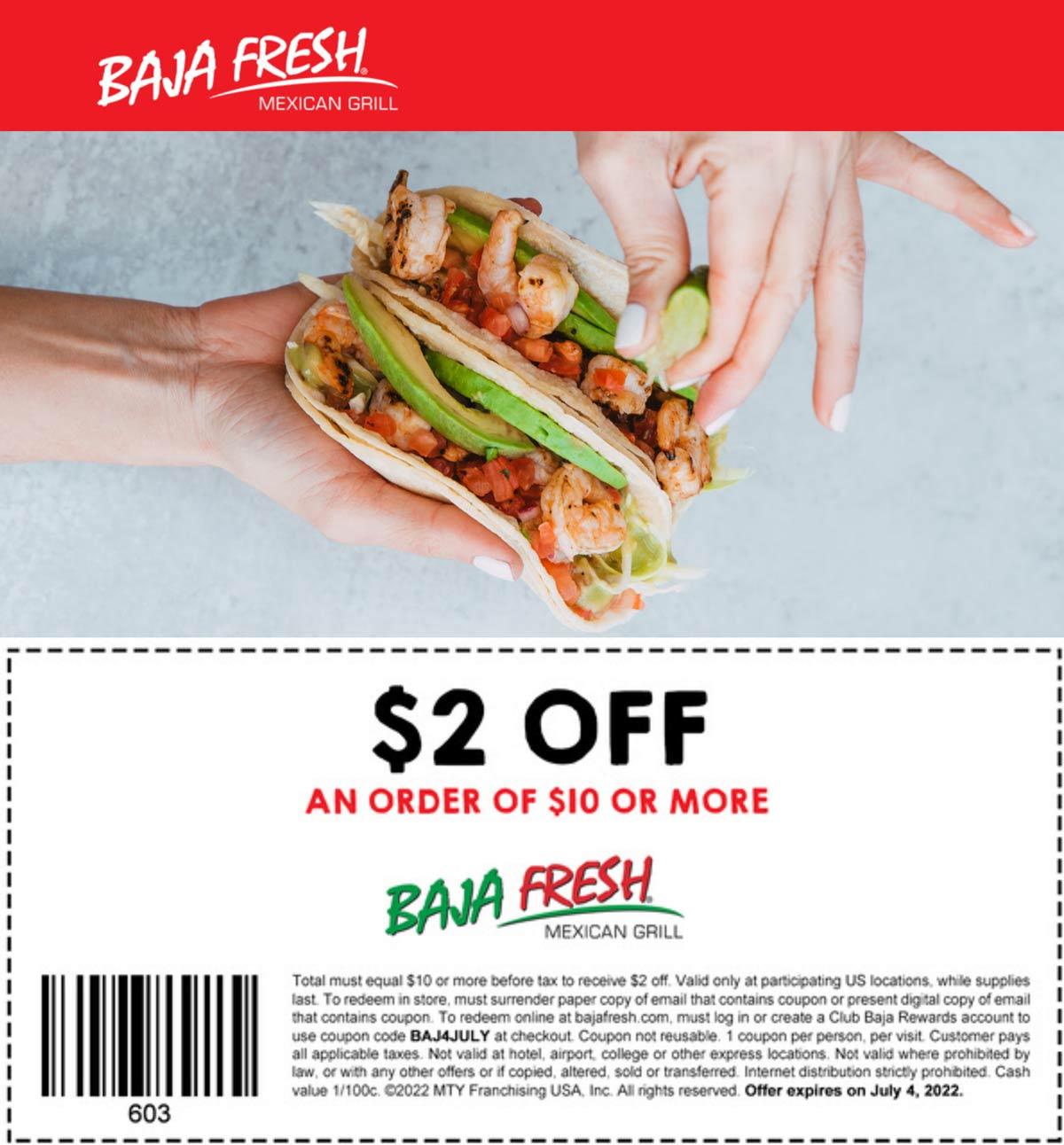 Baja Fresh restaurants Coupon  $2 off $10 at Baja Fresh Mexican Grill via promo codd BAJ4JULY #bajafresh 
