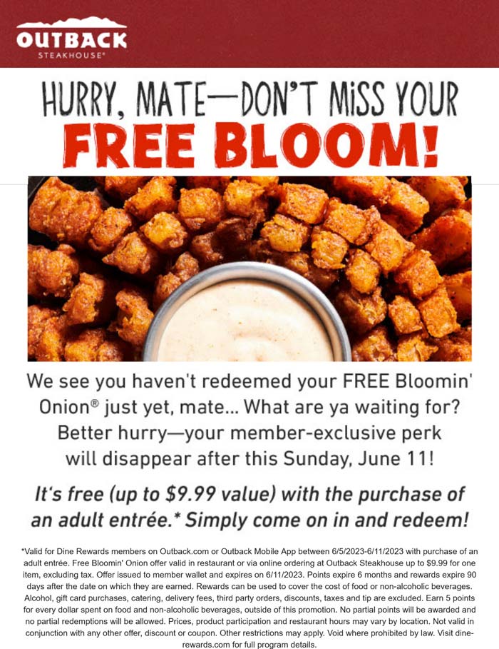 Outback Steakhouse restaurants Coupon  Free bloomin onion with your entree via login at Outback Steakhouse #outbacksteakhouse 